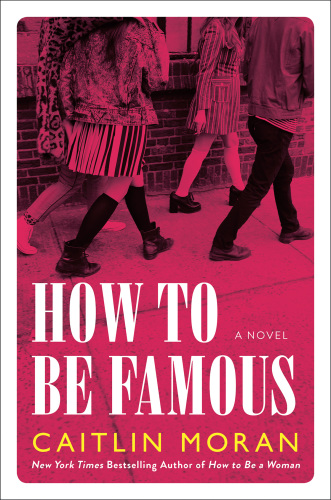 descargar libro How to Be Famous