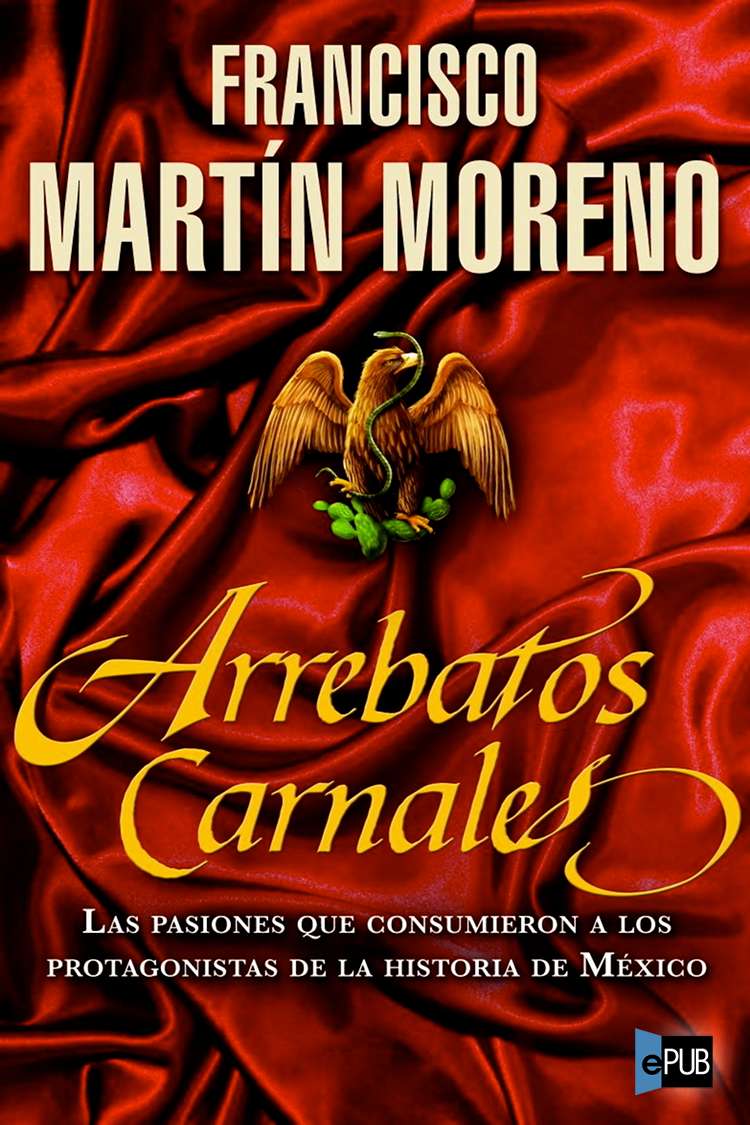 descargar libro Arrebatos Carnales