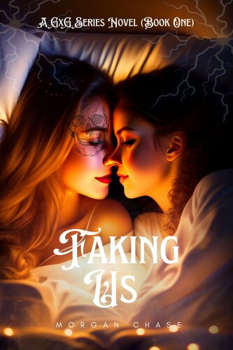 libro gratis Faking Us: A GxG Series Novel