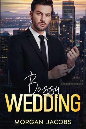 descargar libro Bossy Wedding: An Off Limits, Surprise Pregnancy Romance