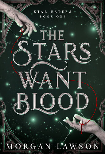 libro gratis The Stars Want Blood: Star Eaters Book One