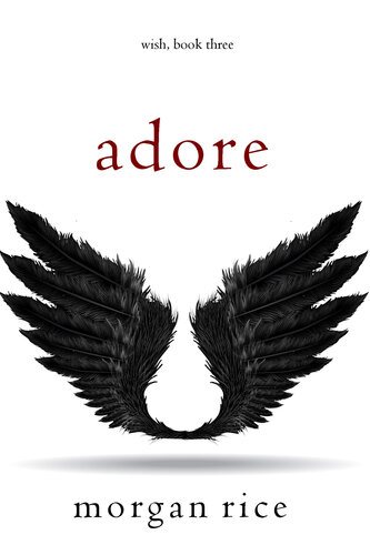 descargar libro Adore (Wish, Book Three)