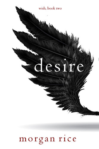 descargar libro Desire (Wish, Book Two)