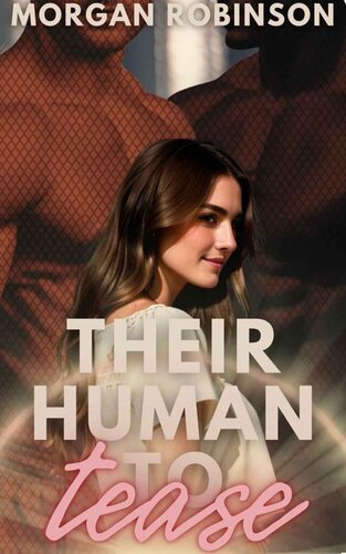 descargar libro Their Human to Tease