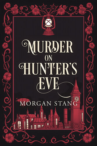 descargar libro Murder on Hunter's Eve (The Lamplight Murder Mysteries Book 3)