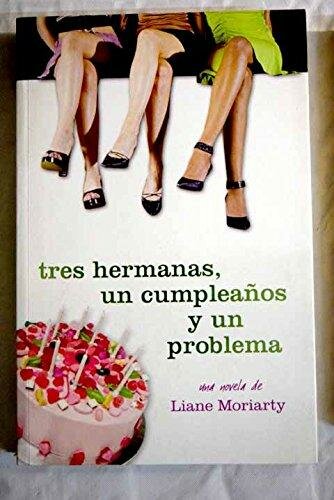 descargar libro Tres hermanas, un cumpleaños y un problema