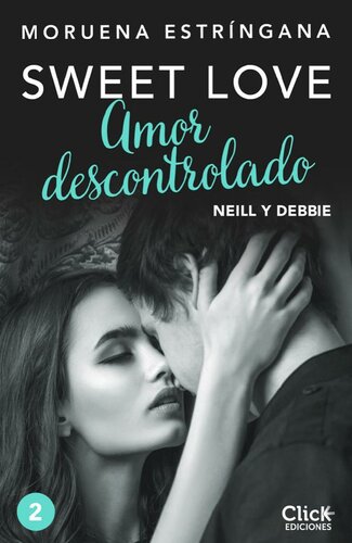 descargar libro Amor descontrolado (Sweet love) (Spanish Edition)