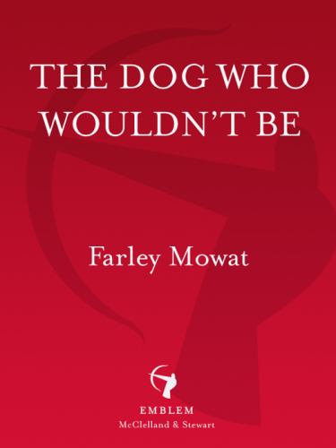 descargar libro The Dog Who Wouldn't Be