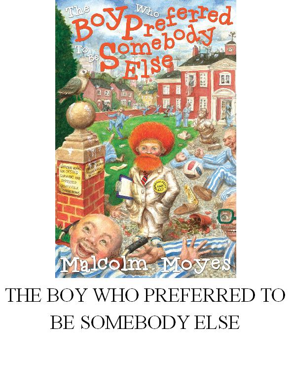 libro gratis The Boy Who Preferred to Be Somebody Else