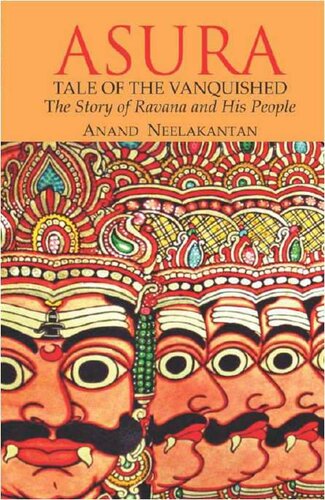 descargar libro ASURA Tale of the Vanquished: The Story of Ravana and His People [ed.: 1]