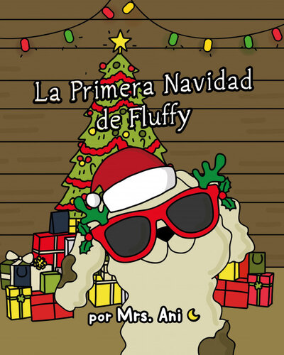 descargar libro La Primera Navidad de Fluffy (Spanish Edition)