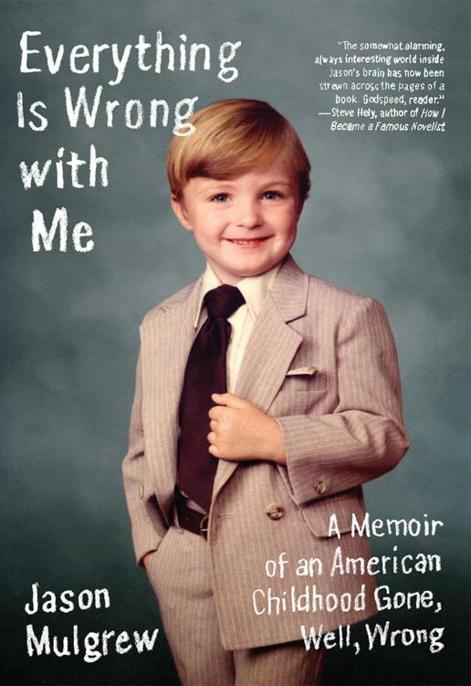 descargar libro Everything Is Wrong with Me