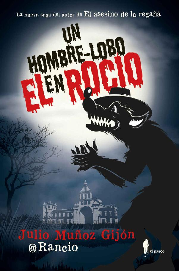 descargar libro Un hombre-lobo en El Rocío