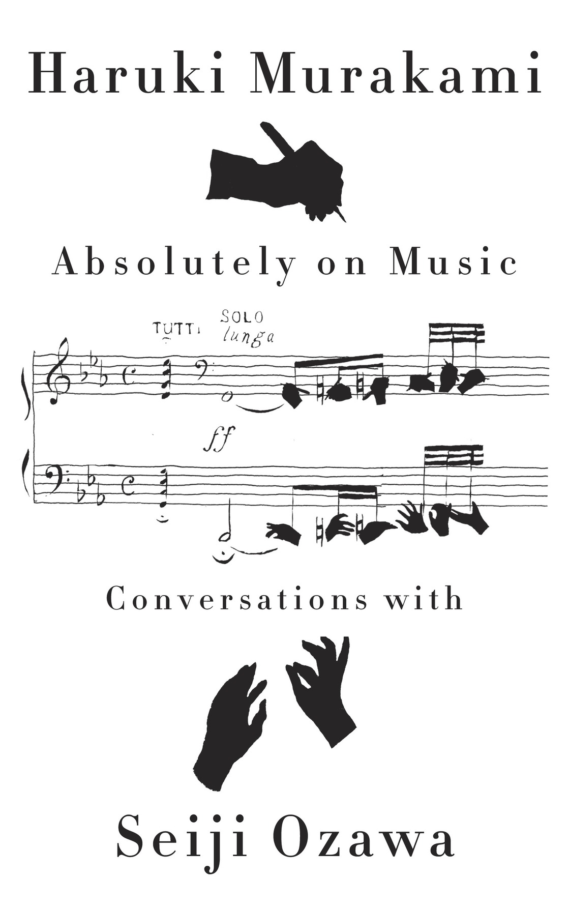 descargar libro Absolutely on Music: Conversations with Seiji Ozawa