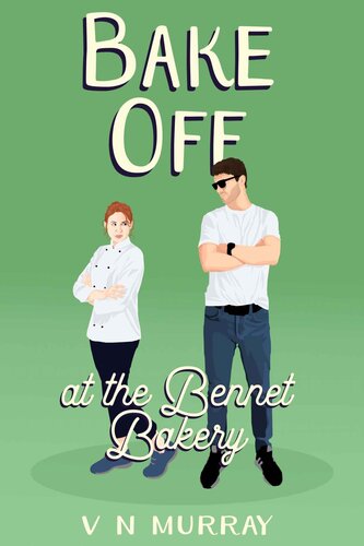 descargar libro Bake Off at the Bennet Bakery