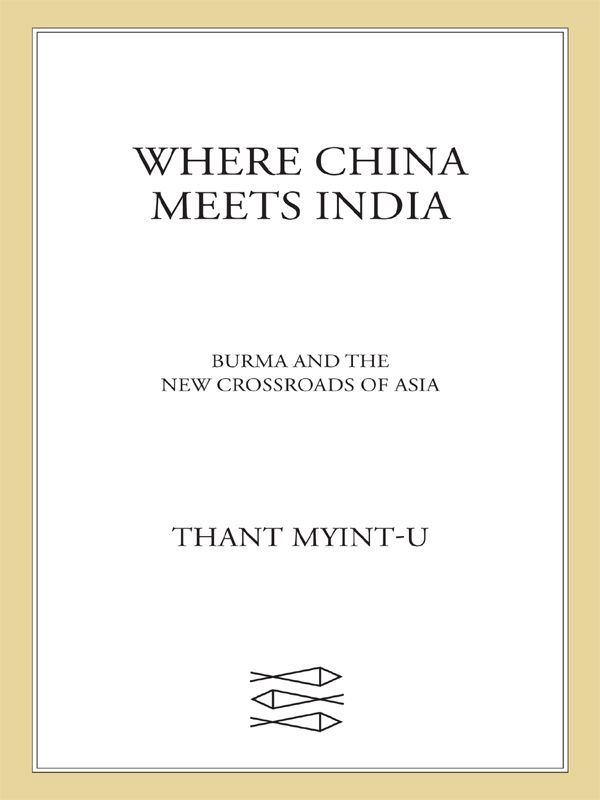 libro gratis Where China Meets India: Burma and the New Crossroads of Asia