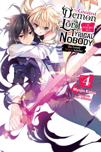 descargar libro The Greatest Demon Lord Is Reborn as a Typical Nobody, Vol. 4