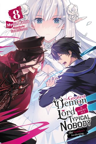 descargar libro The Greatest Demon Lord Is Reborn as a Typical Nobody, Vol. 8