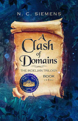 descargar libro A Clash of Domains: The Ikoelian Trilogy