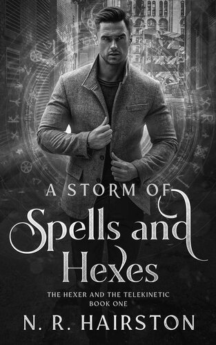 descargar libro A Storm of Spells and Hexes (The Hexer and the Telekinetic Book 1)