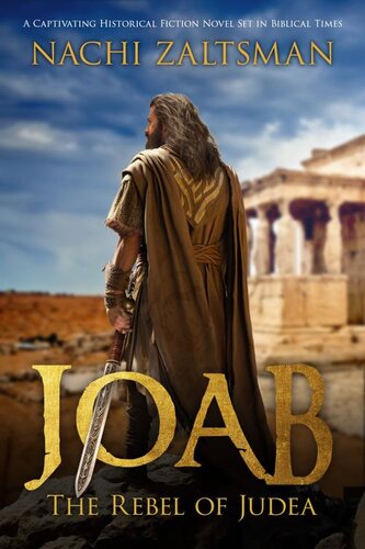 descargar libro Joab - The Rebel of Judea: A Captivating Historical Fiction Novel Set in Biblical Times