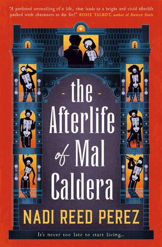 descargar libro The Afterlife of Mal Caldera