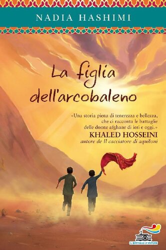 libro gratis La figlia dell'arcobaleno (Italian Edition)