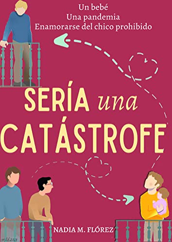 descargar libro Sería una Catástrofe: Novela romántica LGTB de humor y crecimiento personal