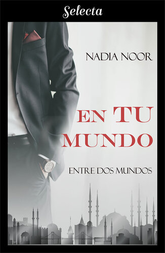 libro gratis En tu mundo (Bilogía Entre dos mundos 1)