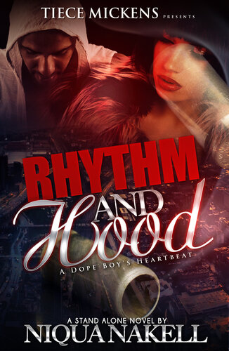 descargar libro Rhythm & Hood (A STAND ALONE NOVEL): A Dope Boy's Heartbeat