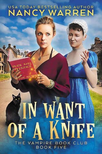 libro gratis In Want of a Knife: A Paranormal Women's Fiction Cozy Mystery