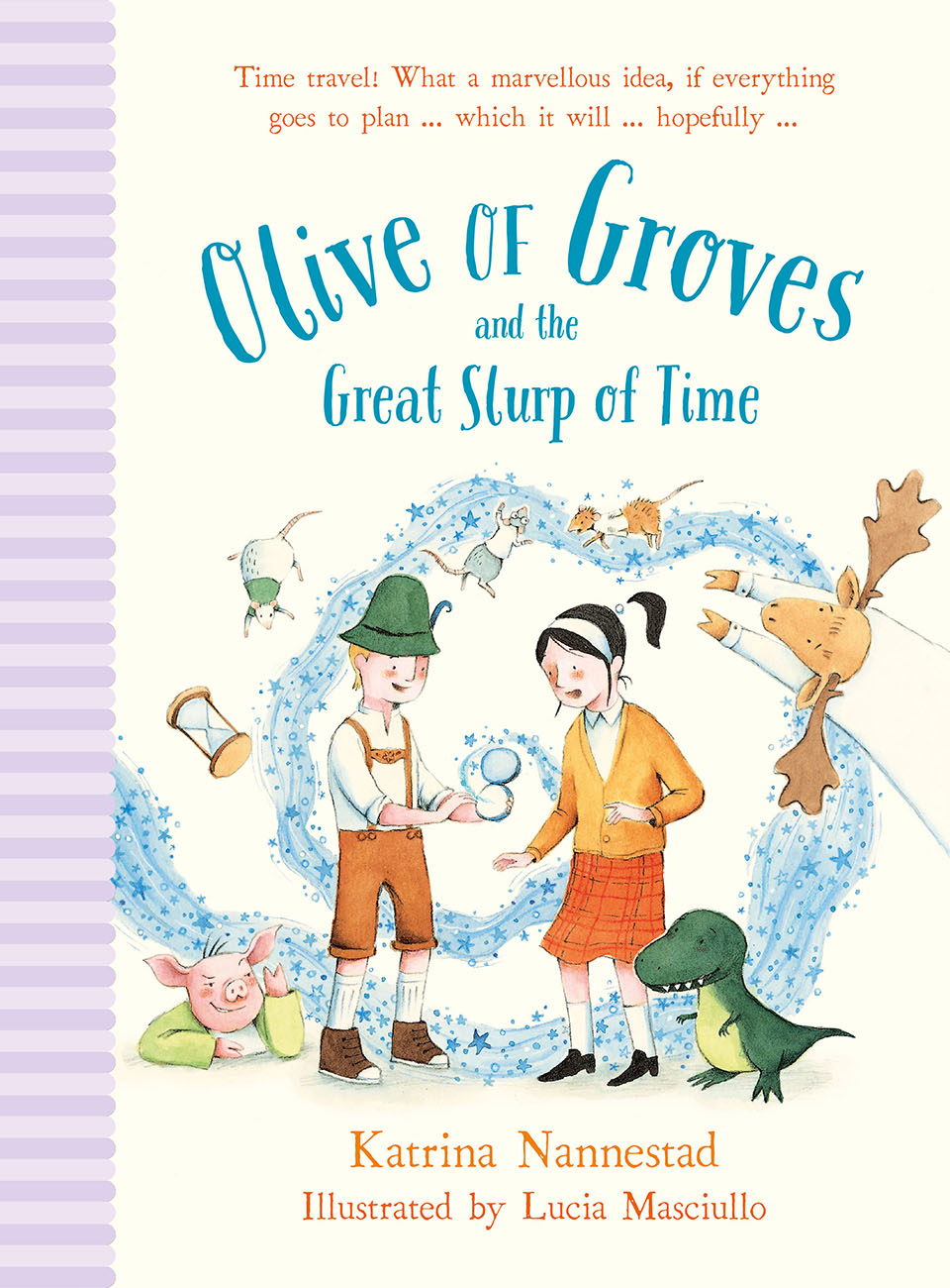 descargar libro Olive of Groves and the Great Slurp of Time