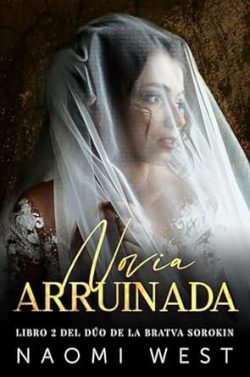 libro gratis Novia arruinada (La Bratva Sorokin 2)