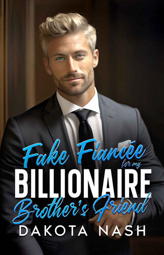 libro gratis Fake Fiancée For My Brothers Billionaire Best Friend