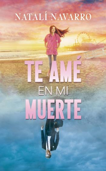 libro gratis Te Amé en mi Muerte