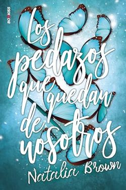 libro gratis Los pedazos que quedan de nosotros