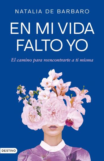 libro gratis En mi vida falto yo