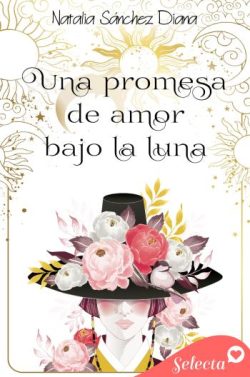 descargar libro Una promesa de amor bajo la luna