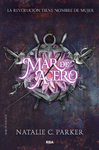 descargar libro Mar de acero (FICCIÓN YA) (Spanish Edition)