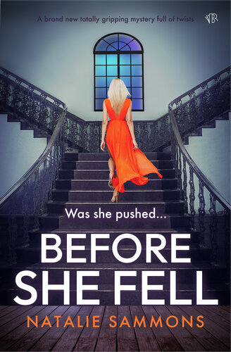 descargar libro Before She Fell: A BRAND NEW totally gripping mystery full of twists