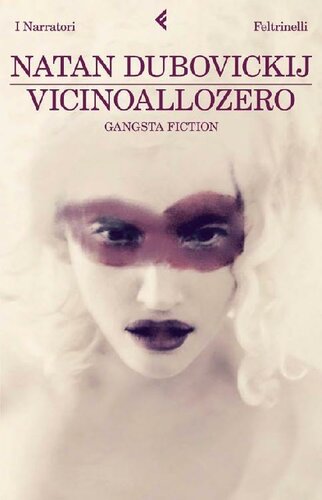 descargar libro Vicinoallozero. Gangsta fiction