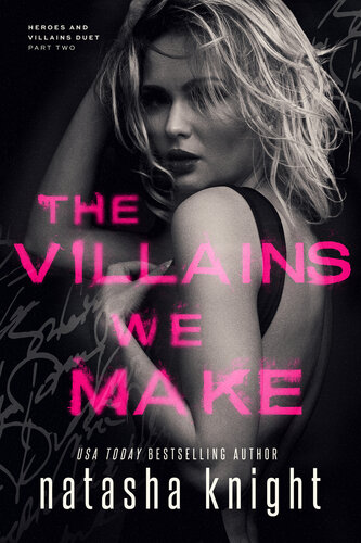 descargar libro The Villains We Make (Heroes and Villains Duet Book 2)