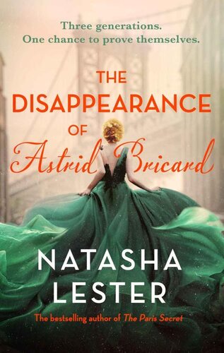 descargar libro The Disappearance of Astrid Bricard: a captivating story of love, betrayal and passion from the author of The Paris Secret