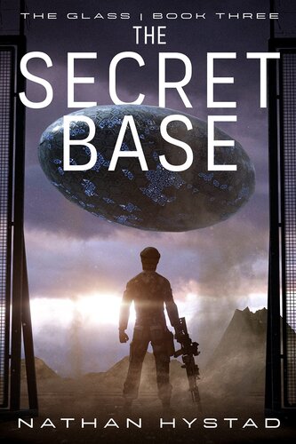 descargar libro The Secret Base (The Glass Book Three)