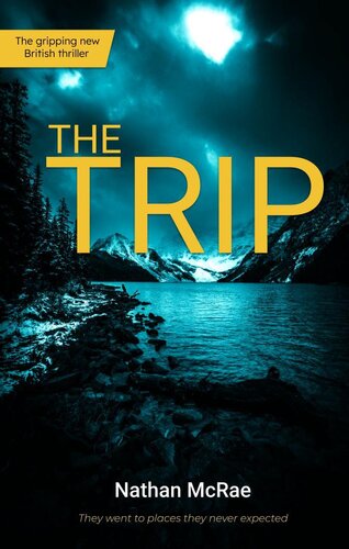 descargar libro The Trip: The gripping new British thriller