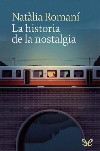 descargar libro La historia de la nostalgia