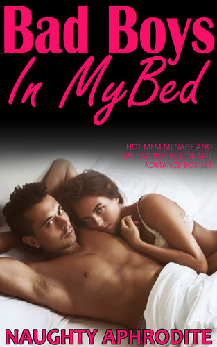 descargar libro Bad Boys In My Bed: Menage Romance Collection