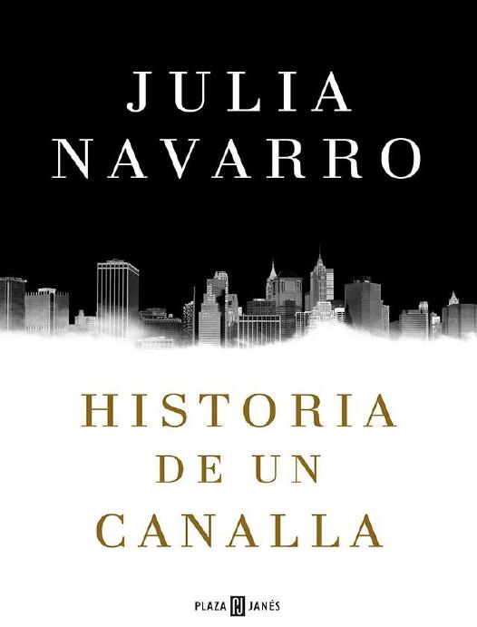 descargar libro Historia de un canalla