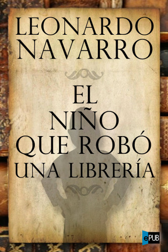 descargar libro El niño que robó una librería