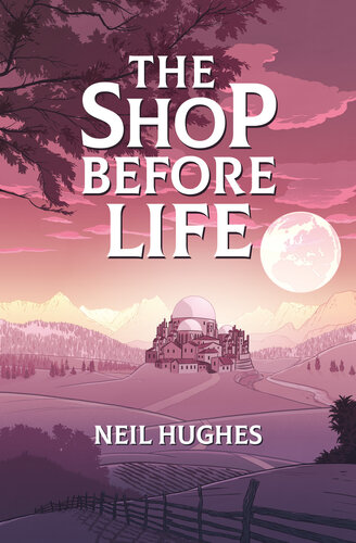 descargar libro The Shop Before Life